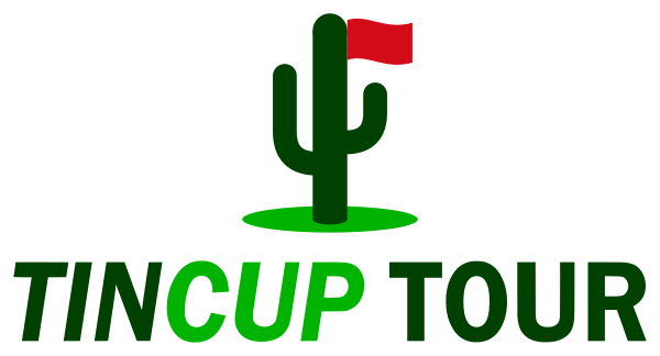 Tin Cup Tour